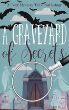 A Graveyard of Secrets cover art